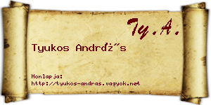 Tyukos András névjegykártya